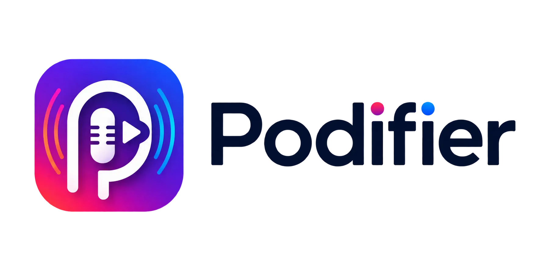 Podifier